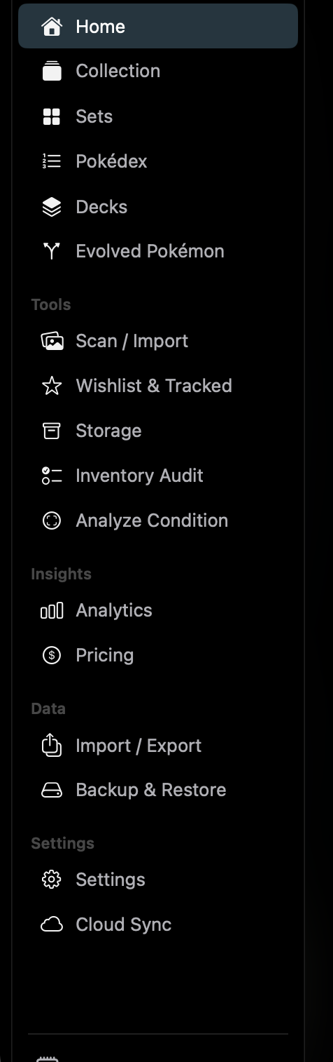 The sidebar is the map to collection, catalog, insights, and data tools.